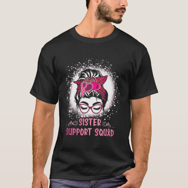 Bun Gl Sister Support Squad Brustkrebs-Auszeichnun T-Shirt (Vorderseite)