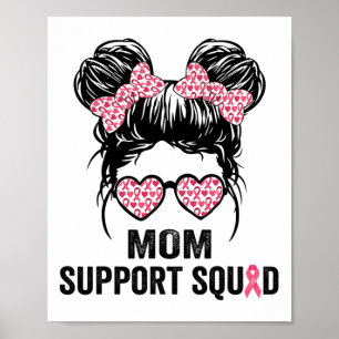 Bun Gles Mama Unterstützung Squad Brustkrebs Bewus Poster