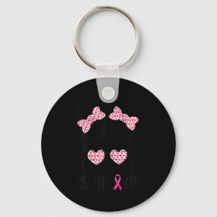 Bun Gles Wear Pink Survivor Breast Cancene Awarene Schlüsselanhänger