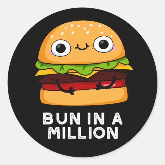 Bun in a Million Funny Burger Pun Dark BG Runder Aufkleber (Vorderseite)