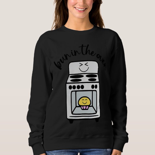 Bun Maker Bun Baker Pregnancy Announcement Baby Re Sweatshirt (Vorderseite)