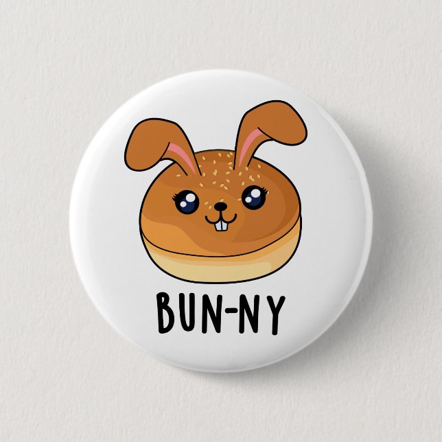 Bun-ny Funny Bunny Rabbit Bun Pun Button (Vorderseite)