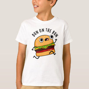 Bun on Run Funny Burger Pun T-Shirt