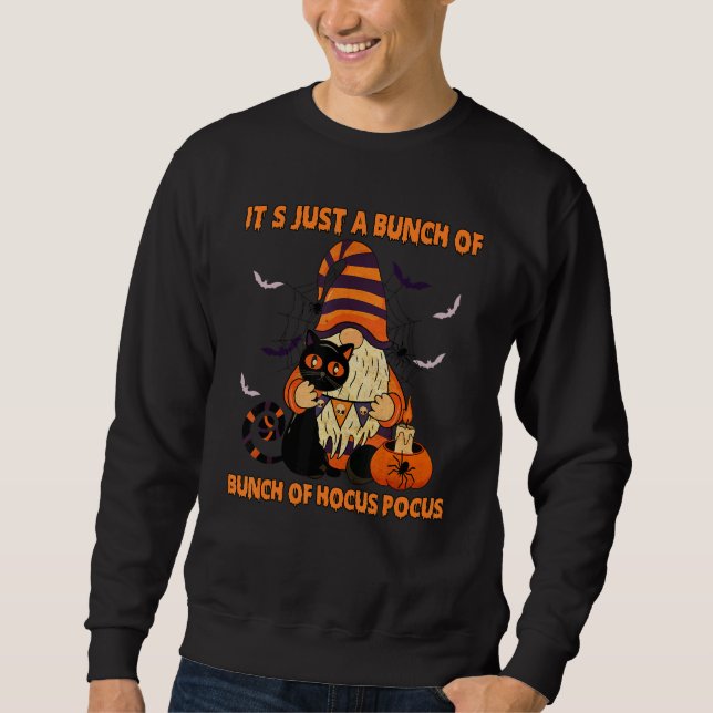 Bunch Of Hocus Pocus Pumpkin Gnomes Bats Scary Cat Sweatshirt (Vorderseite)