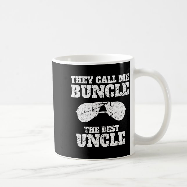 Buncle - They Call Me Buncle - The Uncle Funny  Kaffeetasse (Rechts)