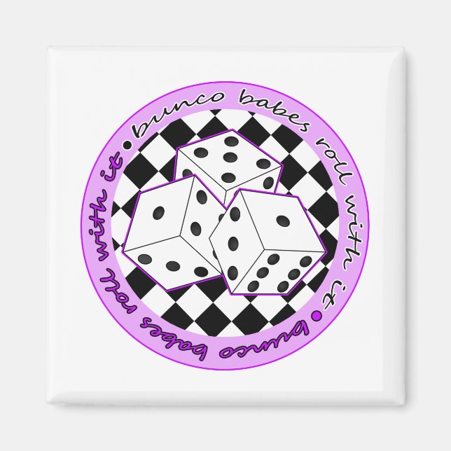 Bunco Babes Roll with it - Lila Magnet (Vorne)