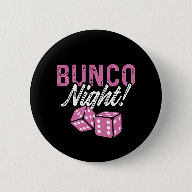 Bunco Button Gastgeschenke Raffle-Preis Bunco Nigh (Vorderseite)