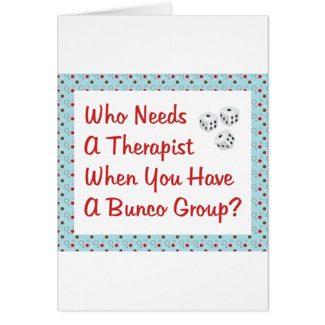 bunco, das einen Therapeuten benötigt (Vorne)