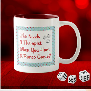 bunco, das einen Therapeuten benötigt Zweifarbige Tasse