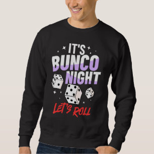 Bunco Dice Game Rules Night Party 1 Sweatshirt
