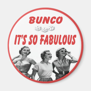 Bunco es ist so fabelhaft magnet