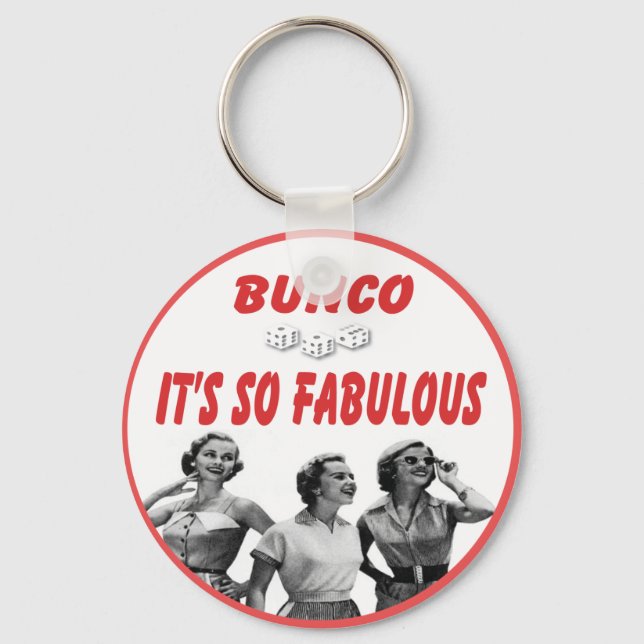 Bunco es ist so fabelhaft schlüsselanhänger (Vorderseite)