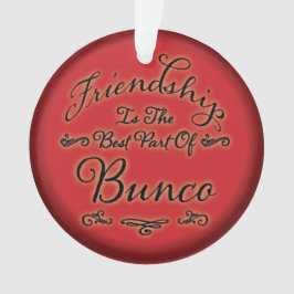 Bunco Freundschaft Ornament