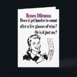 Bunco - Funny Dilema Feiertagskarte<br><div class="desc">Funny Bunco Dilema hat eine Grafikerin im Retro-Stil, die eine Bunco-Punktekarte besitzt. Sie frage: "Wird es schwieriger, nach ein paar Gläsern Wein zu zählen? Oder bin es nur ich?" Gutes Geschenk als Bunco Preis oder Geschenk. Großartiges Geschenk für die Gastgeberin. Spaß Bunco Geburtstag, Bunco Weihnachten, macht ein großes gag Geschenk!...</div>