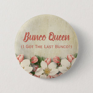 Bunco-Königin Ich habe das letzte Bunco Elegant Vi Button
