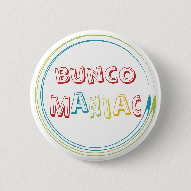 bunco Maniac Button (Vorderseite)