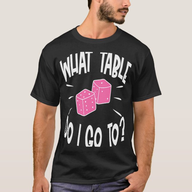 Bunco Player Was Table Dive Game Night T-Shirt (Vorderseite)