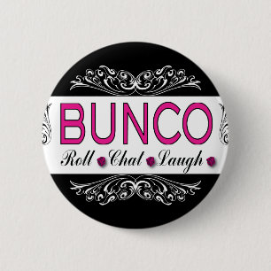 Bunco, Rolle, Chat, Lachen im Rosa, Schwarzweiss Button