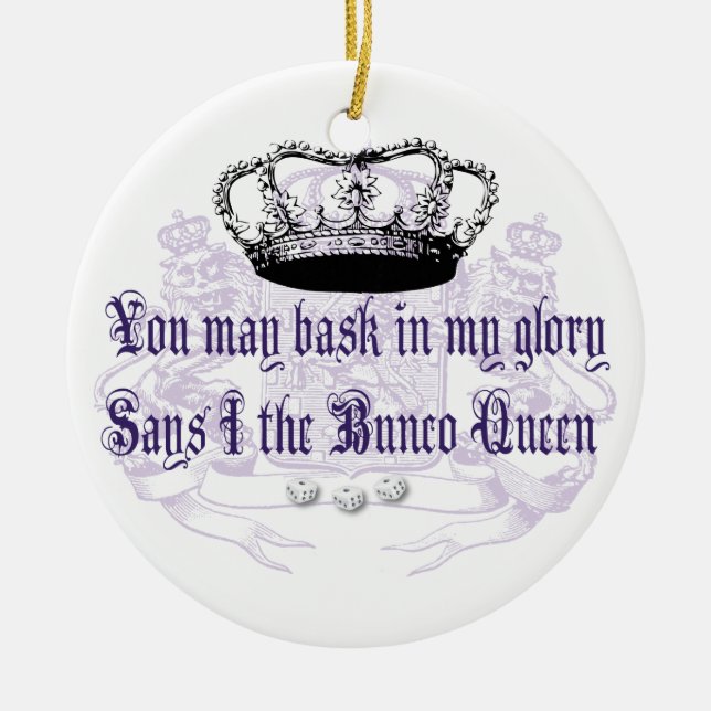bunco - Sie können in meinem Ruhm euch aalen Keramikornament (Vorne)