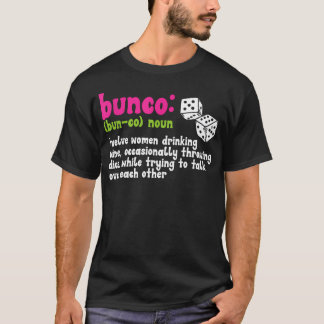 Bunco-Spieldefinition T-Shirt