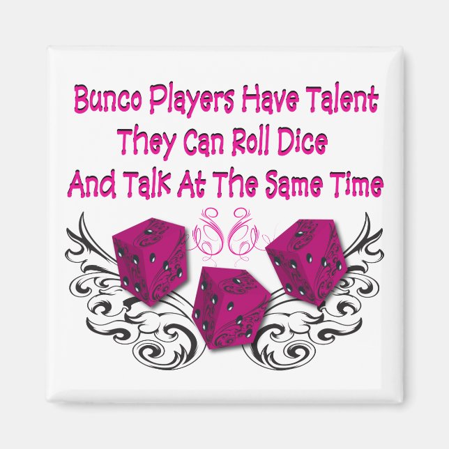 Bunco Spieler haben Talent #2 Magnet (Vorne)