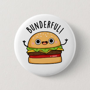 Bunderful Funny Burger Bun Pun Button