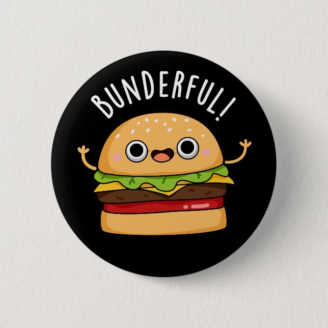Bunderful Funny Burger Bun Pun Dark BG Button (Vorderseite)