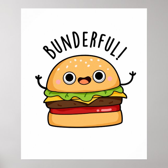 Bunderful Funny Burger Bun Pun Poster (Vorne)