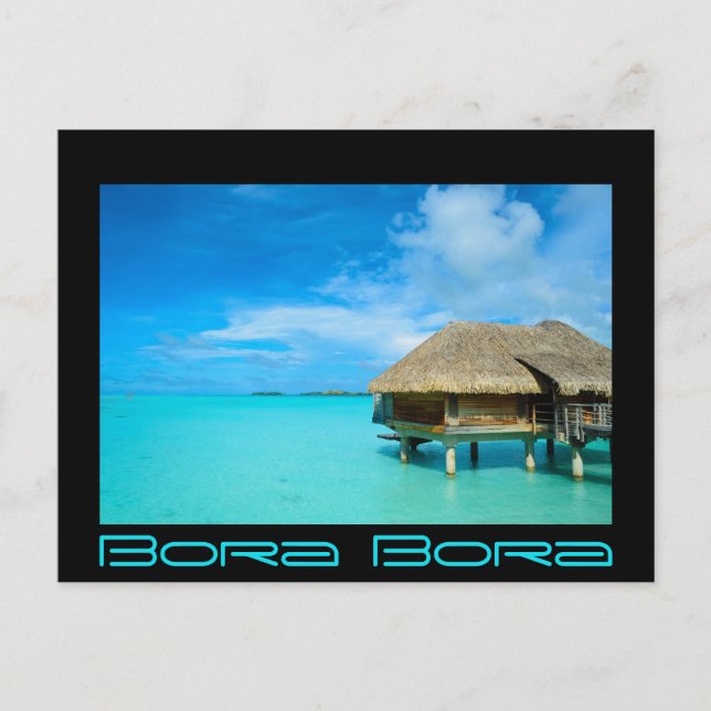Bungalows mit Blick auf Bora Bora Postkarte (Vorderseite)
