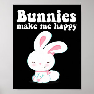 Bunnies machen mich glücklich Kleinkind Mädchen Ki Poster