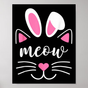 Bunny Cat Niedlich Spaß Katze Für Mädchen Katze Os Poster
