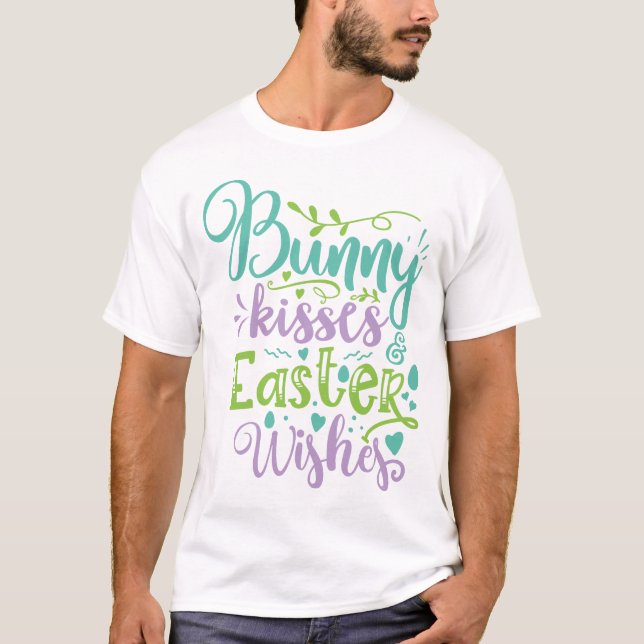 Bunny Kisses und Osterwünsche T-Shirt (Vorderseite)