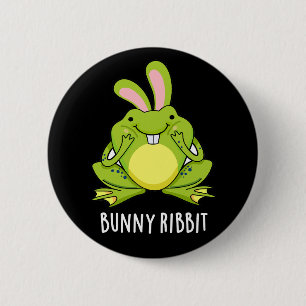 Bunny Ribbit Funny Rabbit Frosch Pun Dark BG Button