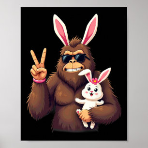 Bunny Sasquatch Bigfoot Sungles Oaster 1 Poster