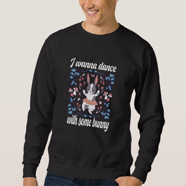 Bunny Will mit Tanzpartner zu tanzen Sweatshirt (Vorderseite)