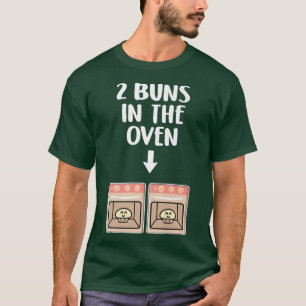 Buns in den Oven Twins Schwangerschaft Ankündigung T-Shirt