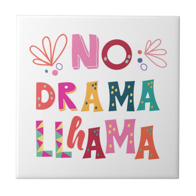 Bunt kein Drama-Lama Fliese (Vorderseite)