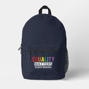 Bunte Gleichheit ist überall wichtig Bedruckter Rucksack