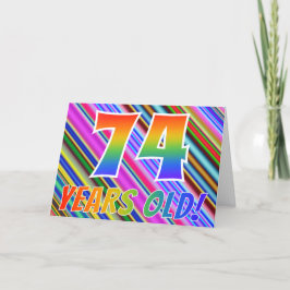 Bunte Streifen + Regenbogen-Muster "74 Jahre alt! Karte