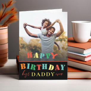 Buntes Glück zum Geburtstag Daddy Foto Karte