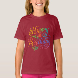 Buntes Happy Birthday Floral Mädchen T-Shirt