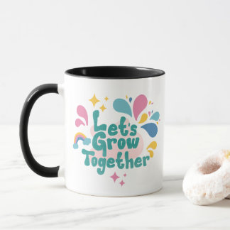 Buntes Minimalistisches Lasst uns zusammen wachsen Tasse