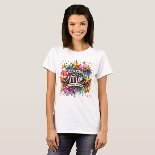 Buntes, sonniges sarkastisches Sprichwort T-Shirt