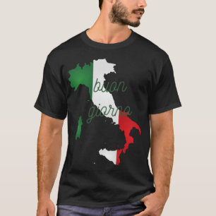 Buon giorno italienisch guten Morgen- italienische T-Shirt