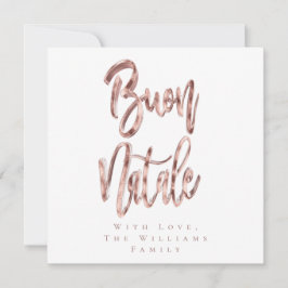 Buon Natale Rose Gold Script Italienisches Weihnac Feiertagskarte