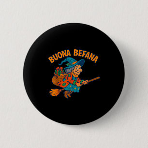 Buona Befana Hexe Kinder Jungen Mädchen Italienisc Button
