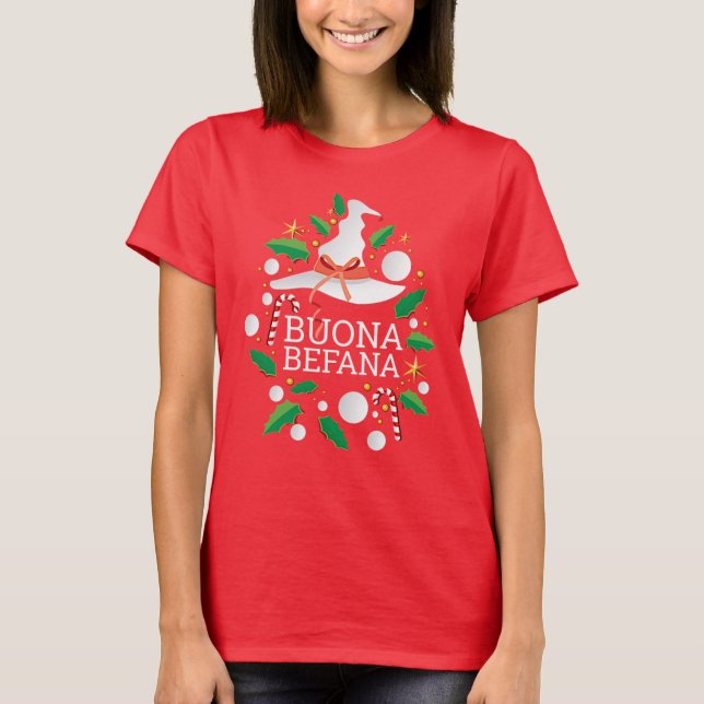 Buona Befana Weihnachtshexe, weiß T-Shirt (Vorderseite)