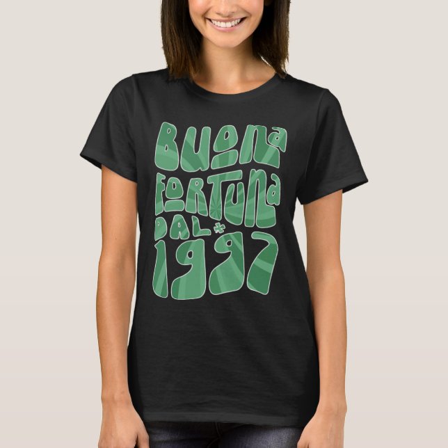 Buona Fortuna Dal 1997 26 Anni Compleanno St Patri T-Shirt (Vorderseite)