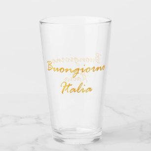 Buongiorno Italien. Lustiger Steigungs-Text Glas