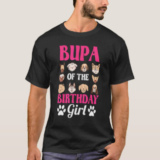 Bupa of the Birthday Girl Dog Paw Bday Party Celeb T-Shirt